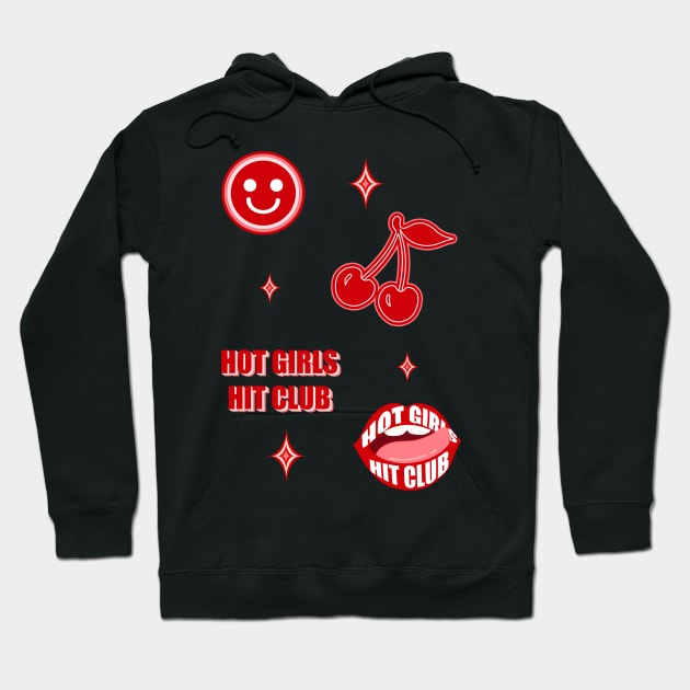 Hot girls hit club Hoodie by DreamPassion